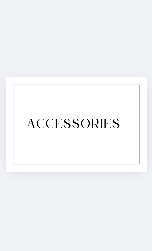 Accessories