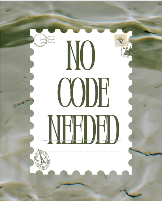 NO CODE NEEDED